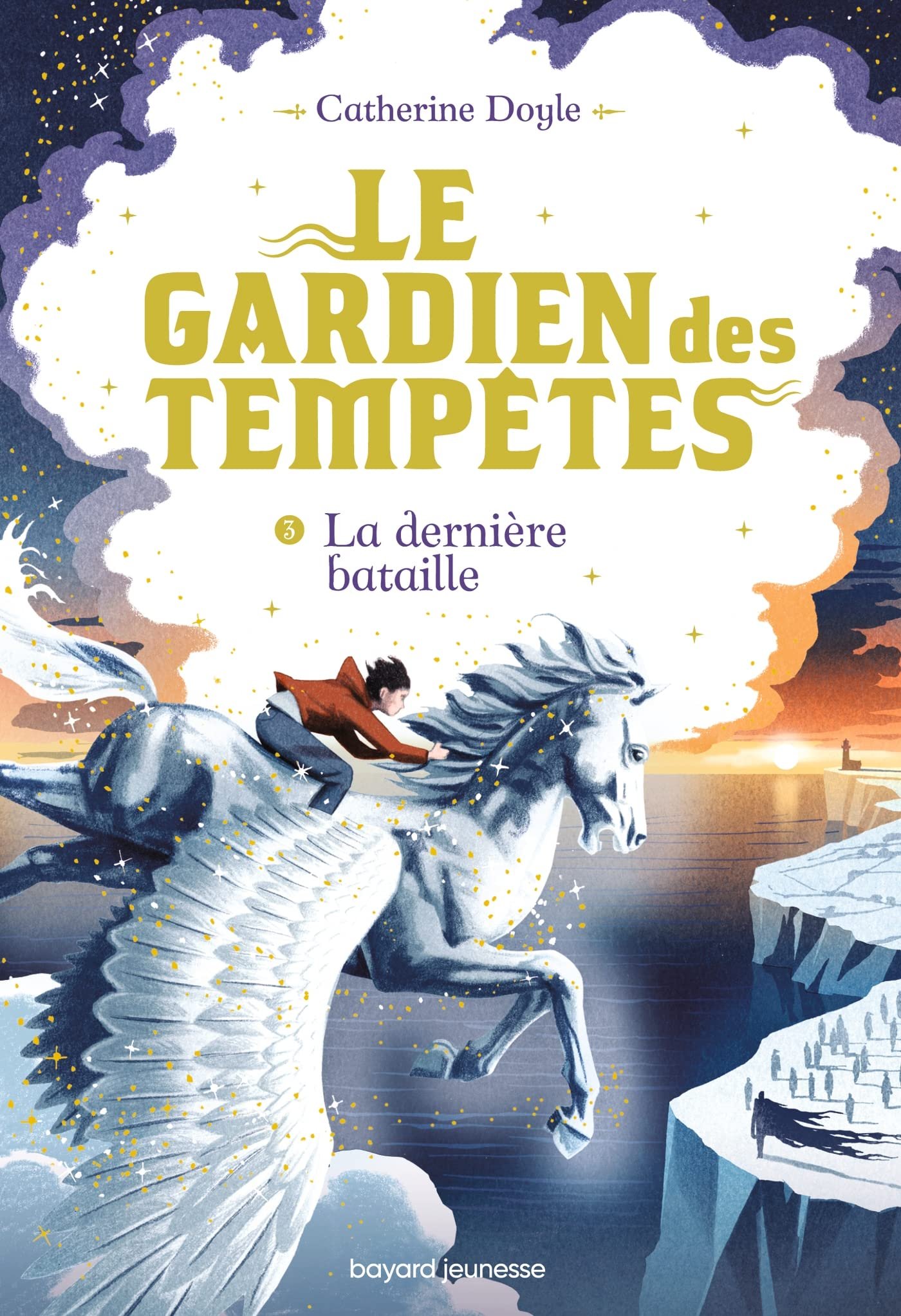 Catherine Doyle – Le Gardien des tempêtes, Tome 3 : La dernière bataille