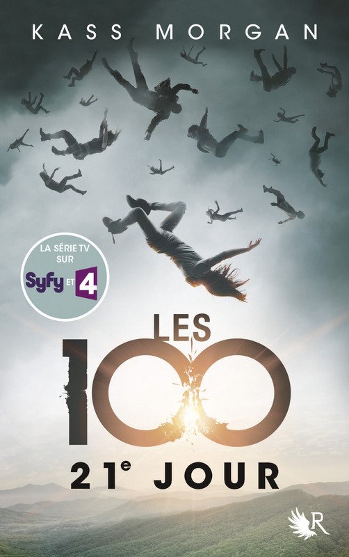 Kass Morgan – Les 100, Tome 2 : 21ᵉ jour