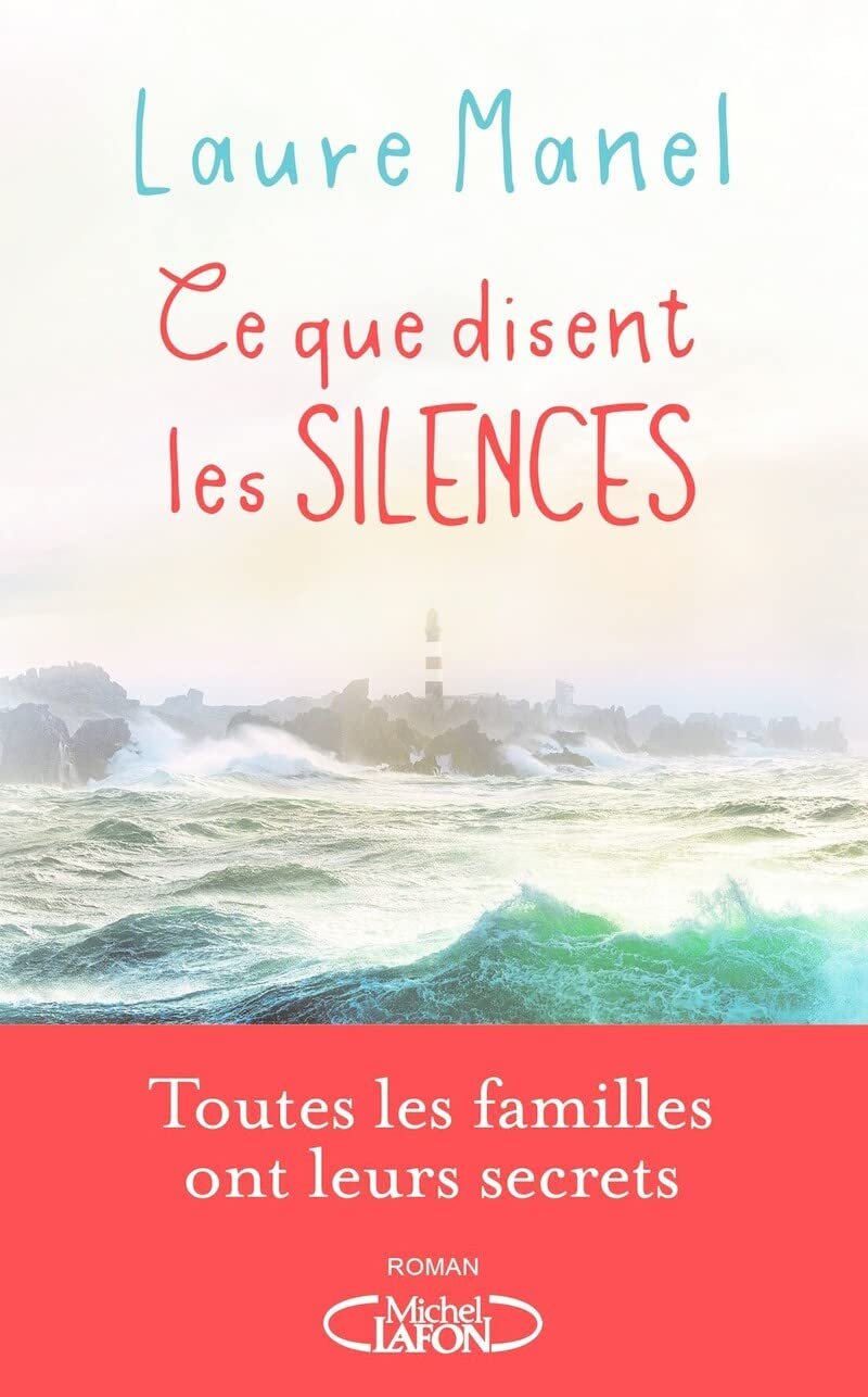 Laure Manel – Ce que disent les silences