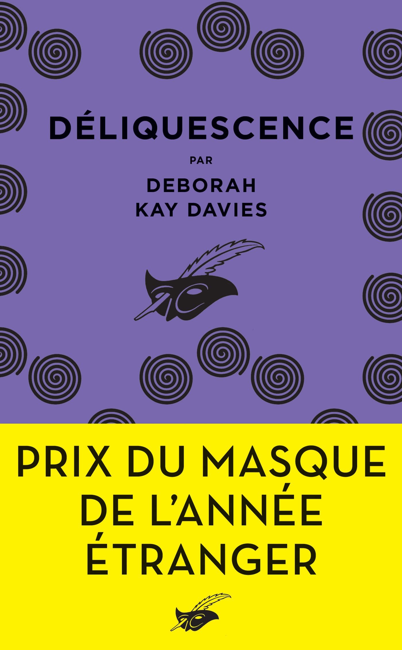 Deborah Kay Davies – Déliquescence