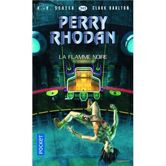 Perry Rhodan – La Flamme noire