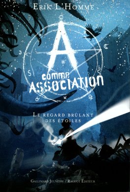 Erik L’Homme – A comme Association (8 Tomes)