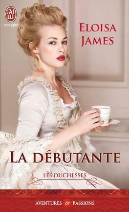 Eloisa James – Les duchesses Tome 1