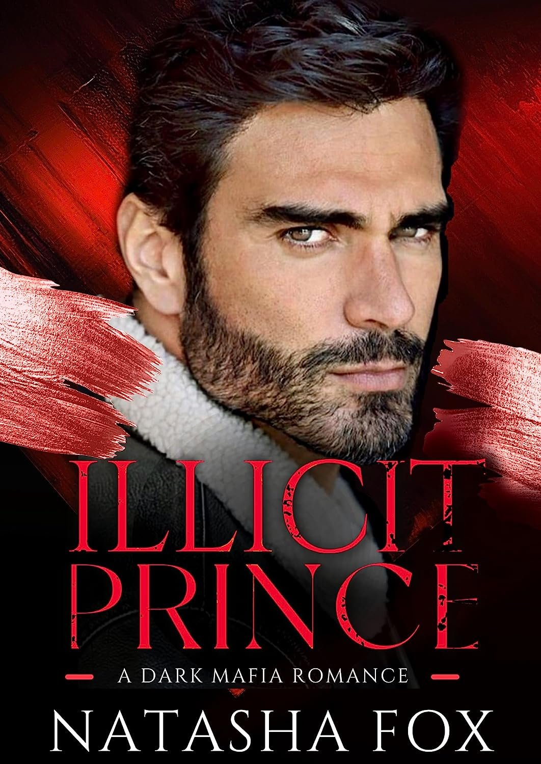 Natasha Fox - Illicit Prince Une Romance Mafieuse Sombre