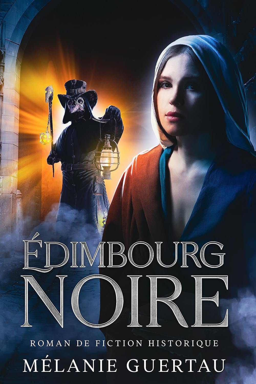 Mélanie Guertau - Édimbourg noire