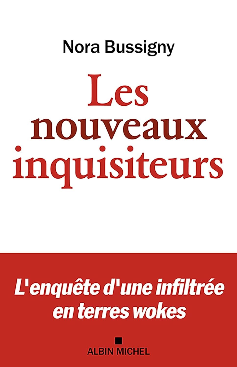 Nora Bussigny - Les Nouveaux Inquisiteurs