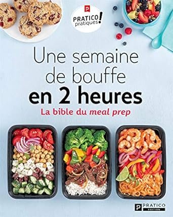 Collectif - Une semaine de bouffe en 2 heures