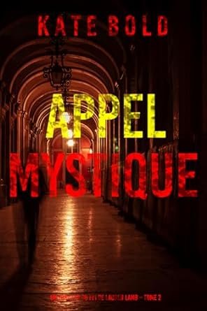 Kate Bold - Appel mystique