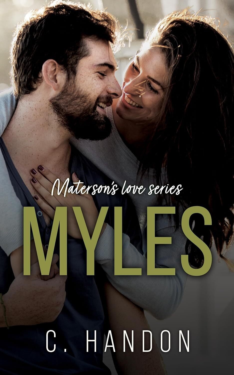 C. Handon - The Materson's Love, Tome 1 : Myles