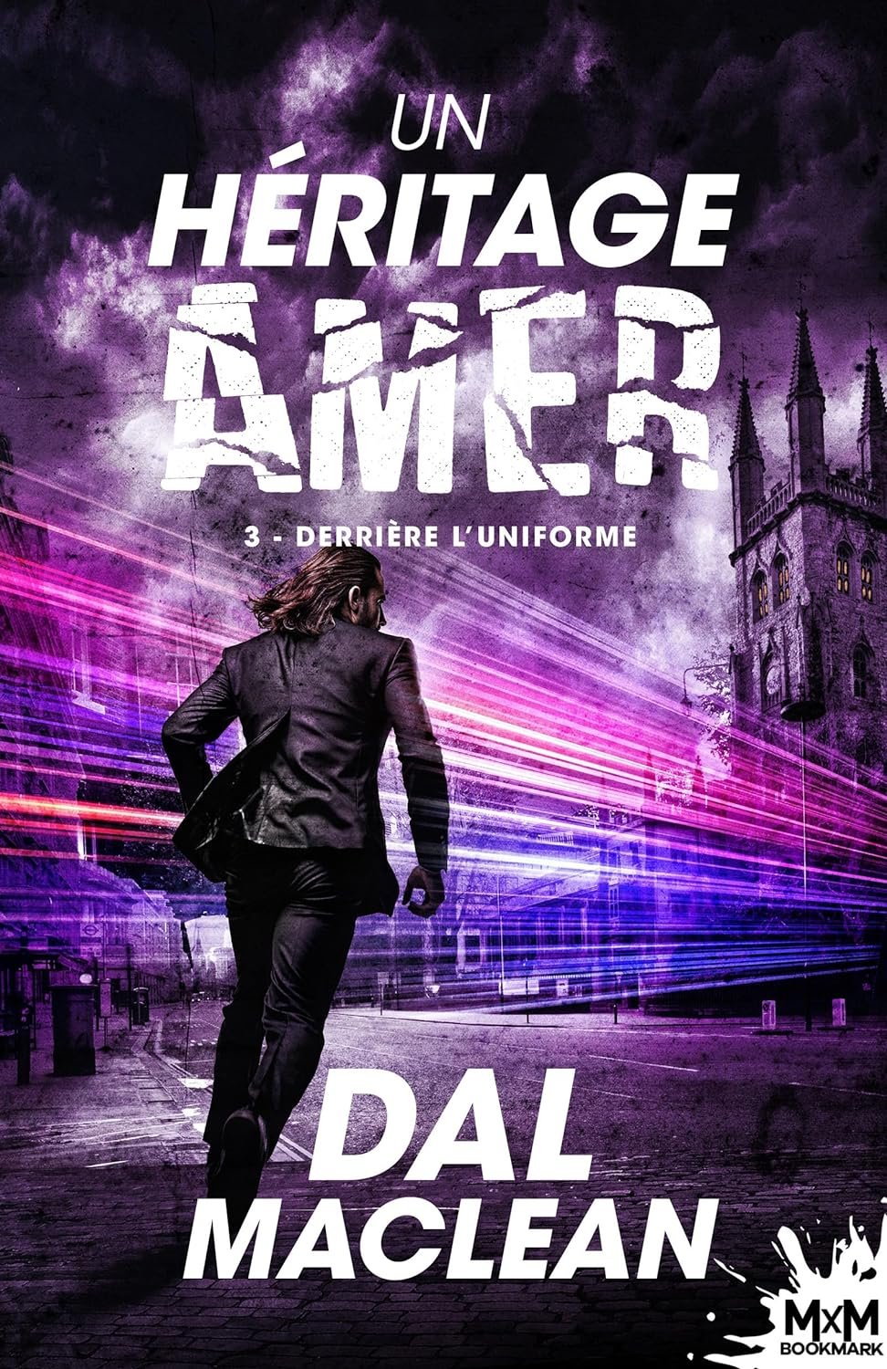 Dal Maclean - Un héritage amer, Tome 3 : Derrière l’uniforme