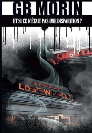 GB Morin, Geneviève Morin - Et si ce n'était pas une disparition ?