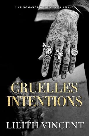 Lilith Vincent - Cruelles intentions