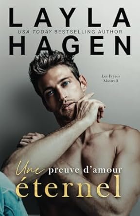 Layla Hagen - Une preuve d’amour éternel