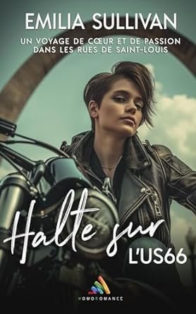 Emilia Sullivan - Halte sur l’US66