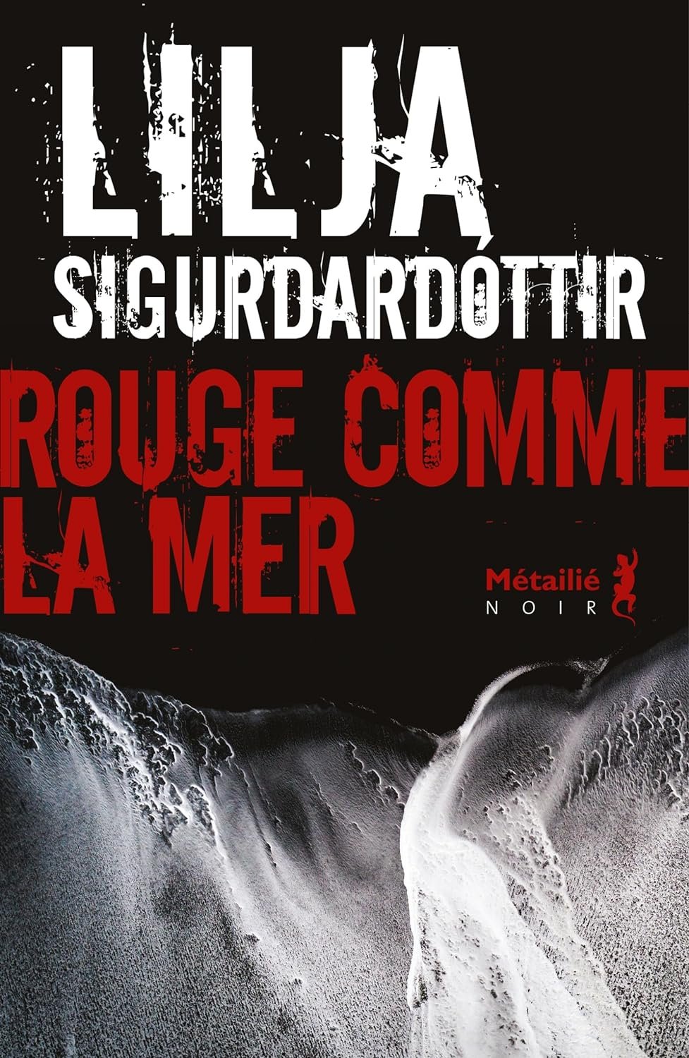 Lilja Sigurdardottir - Rouge comme la mer