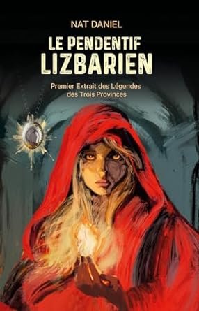 Nat DANIEL - LE PENDENTIF LIZBARIEN