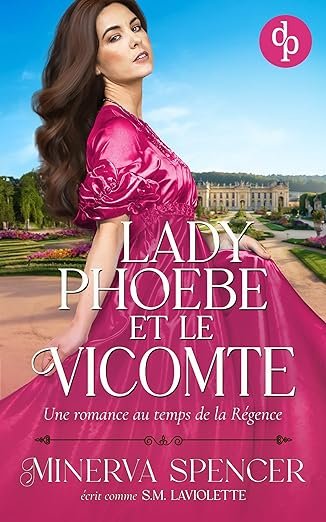 S. M. LaViolette - Lady Phoebe et le vicomte