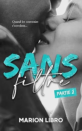 Marion Libro - Sans filtre (Partie 2)