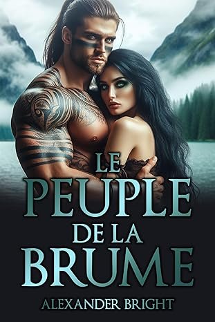 Alexander Bright - Les Masaiaris, Tome 2 : Le Peuple de la brume