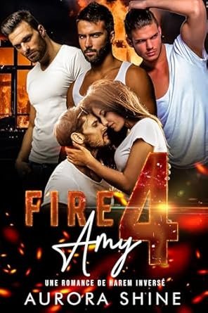 Aurora Shine - Fire 4 Amy: Le feu pour Amy