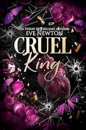 Eve Newton - Cruel King