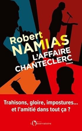 Robert Namias - L'Affaire Chanteclerc