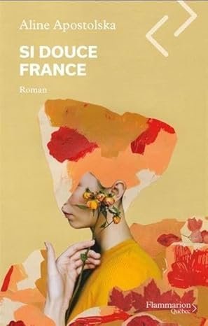 Aline Apostolska - Si douce France