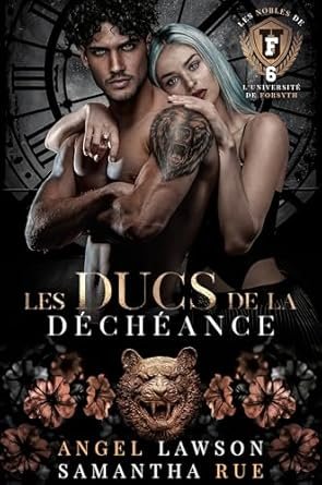 Angel Lawson, Samantha Rue - Les Ducs de la Déchéance