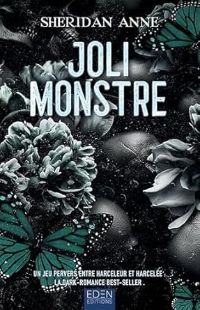 Sheridan Anne - Joli monstre