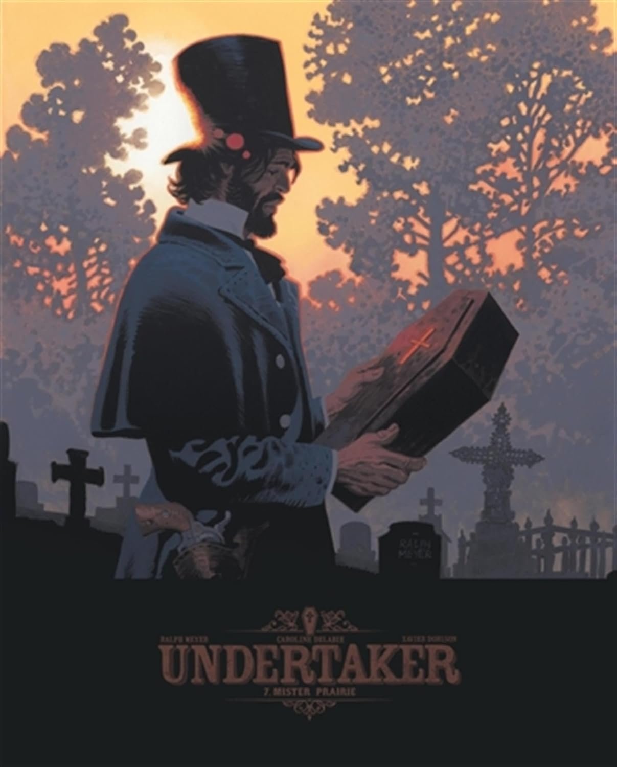 Dorison Xavier - Undertaker , Tome 7 : Mister Prairie