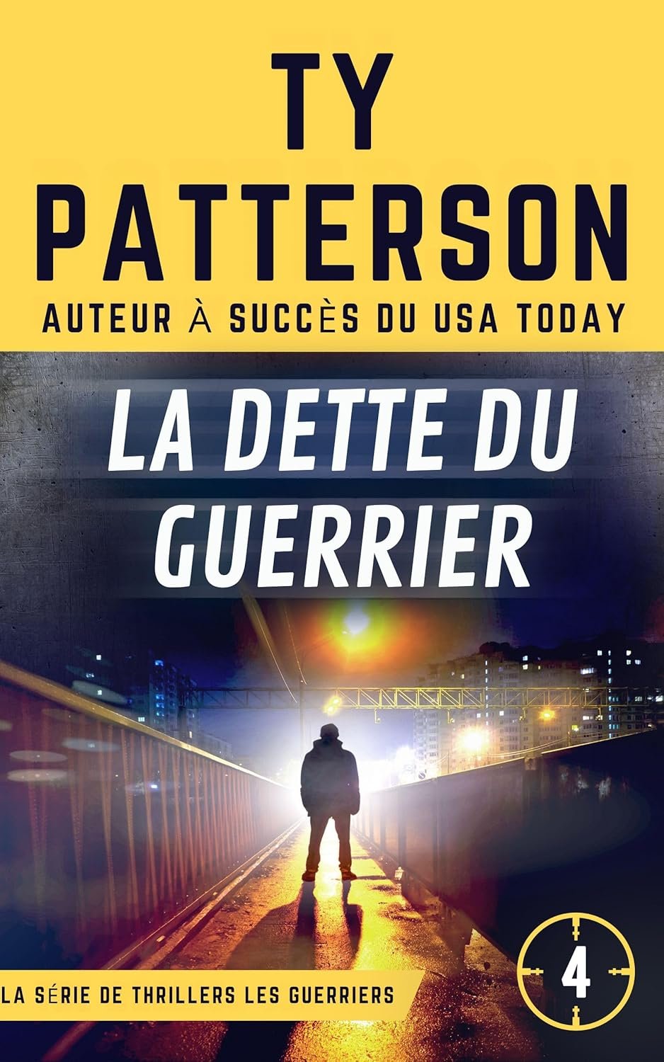 Ty Patterson - La Dette Du Guerrier