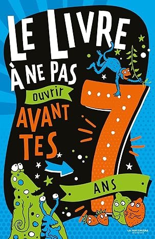 Steve Martin - Le Livre à ne pas ouvrir avant tes 7 ans