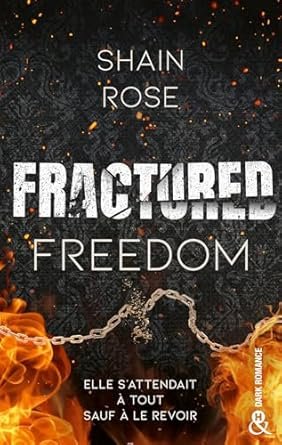 Shain Rose - Fractured Freedom