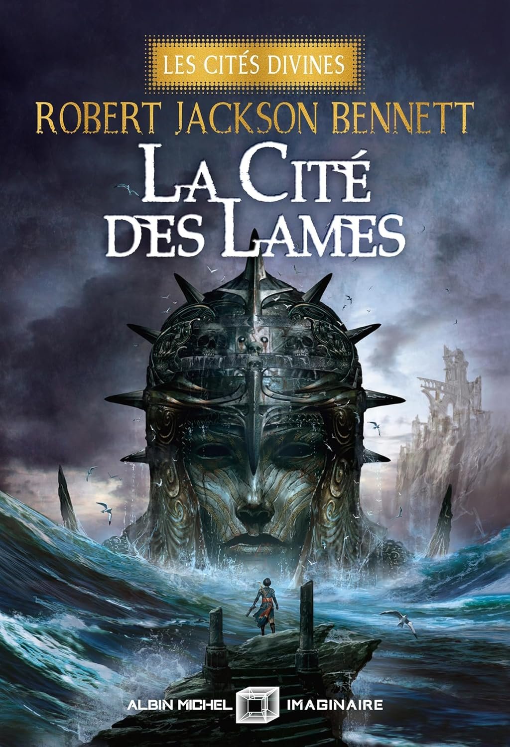 Robert Jackson Bennett - Les Cités divines, Tome 2 : La Cité des lames