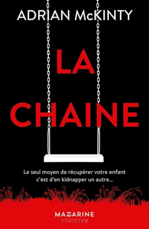 Adrian McKinty – La chaîne