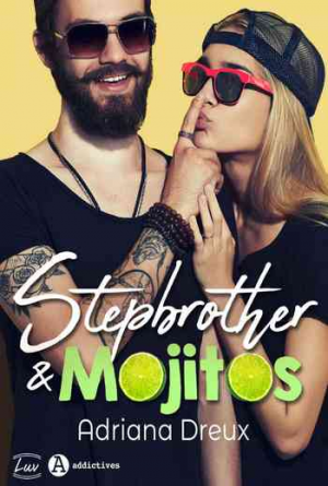 Adriana Dreux – Stepbrother & mojitos