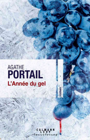 Agathe Portail – L’année du gel