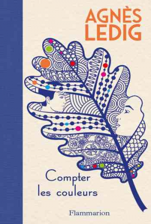 Agnès Ledig – Compter les couleurs