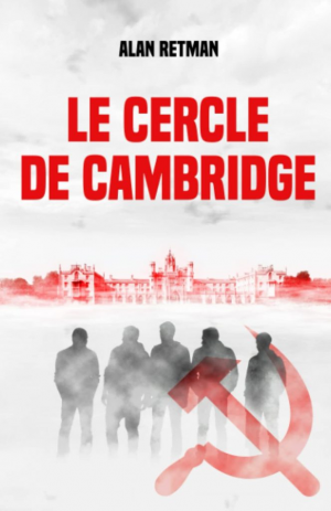 Alan Retman – Le cercle de Cambridge