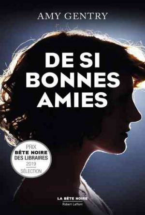 Amy Gentry – De si bonnes amies