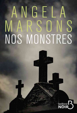 Angela Marsons – Nos monstres