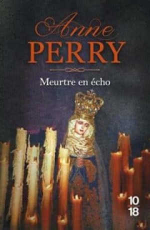 Anne Perry – Meurtre en écho