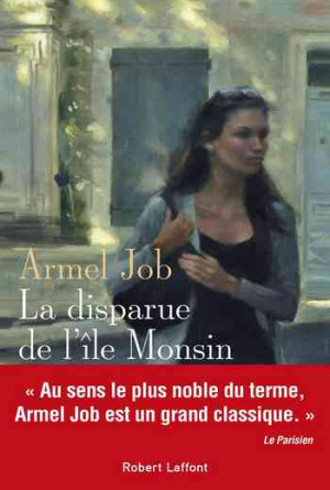 Armel Job – La Disparue de l’île Monsin