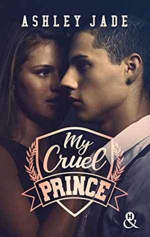 Ashley Jade – My Cruel Prince