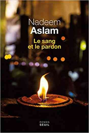 Aslam Nadeem – Le sang et le pardon