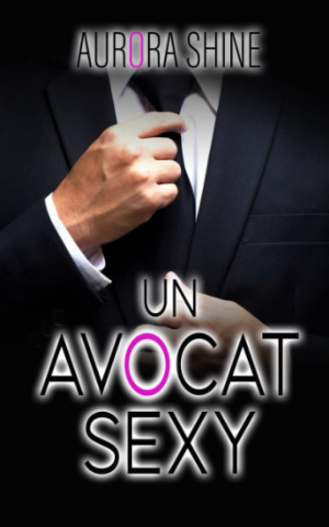 Aurora Shine – Un Avocat Sexy