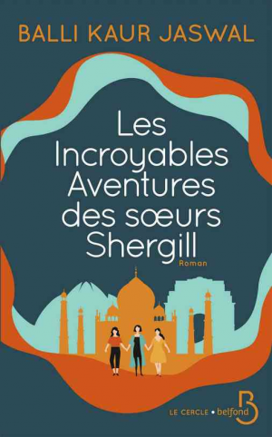 Balli Kaur Jaswal – Les Incroyables Aventures des soeurs Shergill