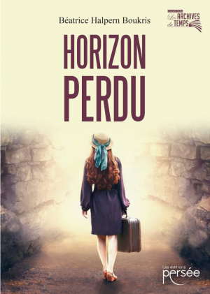 Béatrice Halpern Boukris – Horizon perdu