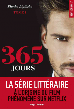 Blanka Lipinska – 365 jours, Tome 1