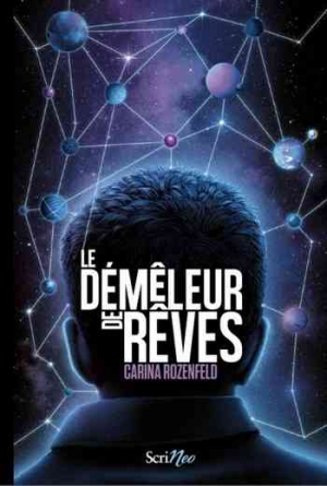 Carina Rozenfeld – Le démêleur de rêves